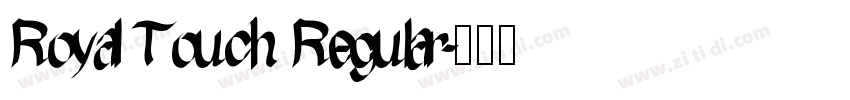 Royal Touch Regular字体转换